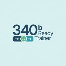 340B Ready Trainer